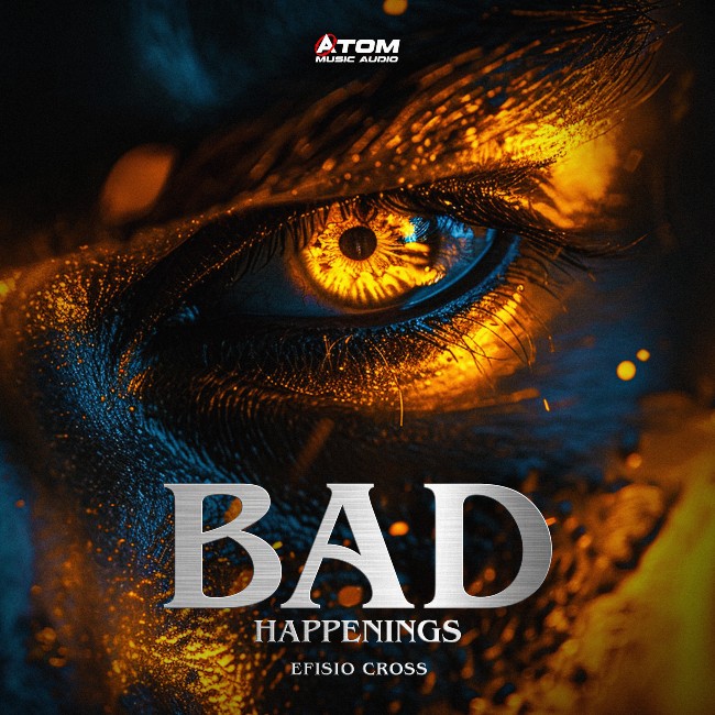 BAD HAPPENINGS